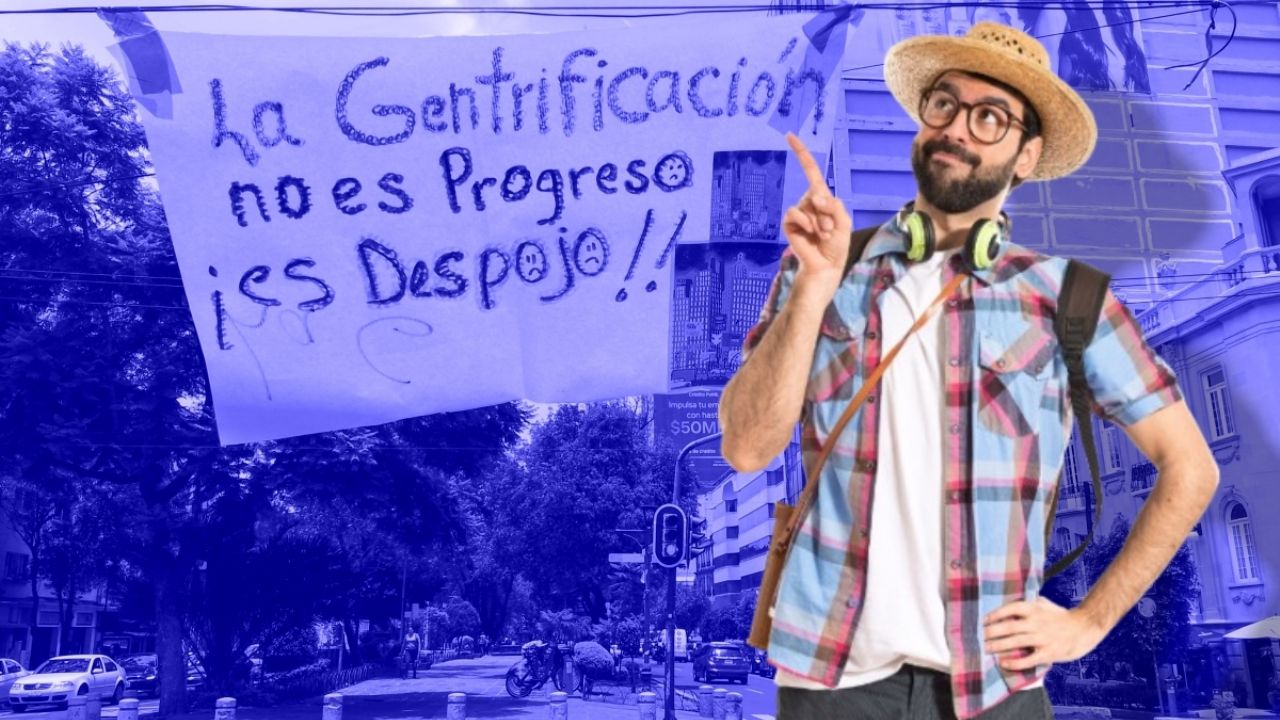 Gentrificación o turistificación, ¿cuáles son las diferencias y cuáles son sus impactos en México?